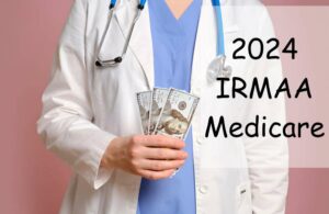 What are the IRMAA Brackets for Medicare Part B and Part D in 2024?