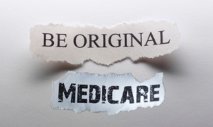 3 Reasons Why Choose Original Medicare